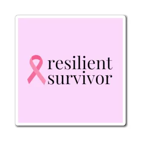 Breast Cancer resilient survivor Ribbon Magnet (Pink Background) (3 Sizes Available)