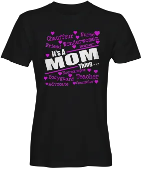 Its A Mom Thing Ladies Relaxed Fit Slogan Tee